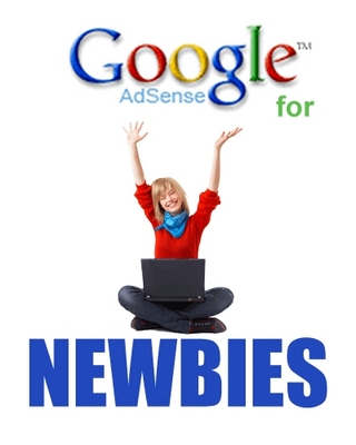 Product picture Google AdSense for Newbies - Make Money Online